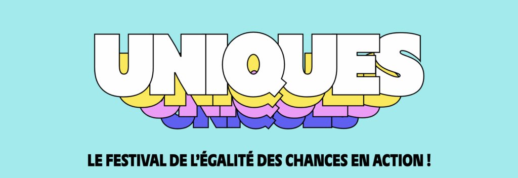Festival Uniques x La Ruche® : agir pour l’égalité des chances entrepreneuriale 1 Festival UNIQUES